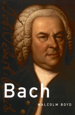 Bach by Boyd, Malcolm