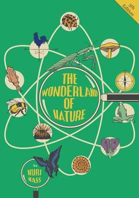 The Wonderland of Nature by Mass, Nuri