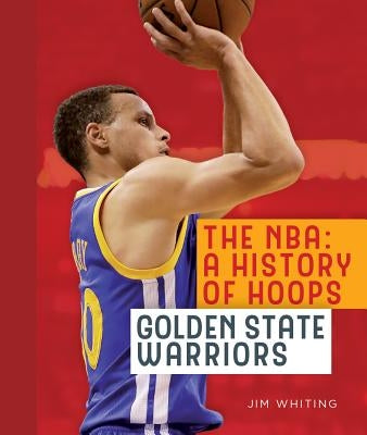 Golden State Warriors by Whiting, Jim