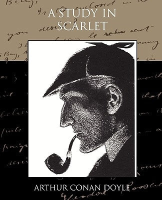A Study in Scarlet by Doyle, Arthur Conan