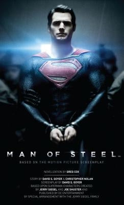 Man of Steel: The Official Movie Novelization by Cox, Greg