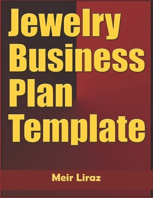 Jewelry Business Plan Template by Liraz, Meir