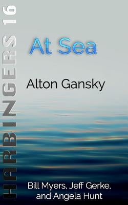 At Sea by Gansky, Alton