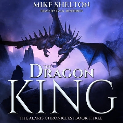 The Dragon King by Boehmer, Paul