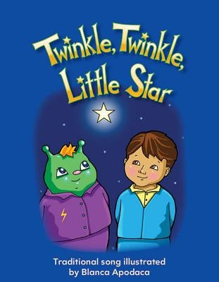 Twinkle, Twinkle, Little Star Big Book by Apodaca, Blanca