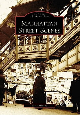 Manhattan Street Scenes by Moreno, Barry