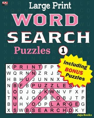 Large Print Word Search Puzzles by Jaja Books