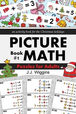 Puzzles for Adults: An Activity Book for the Christmas Holidays by Wiggins, J. J.