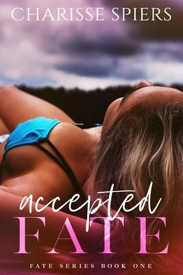 Accepted Fate by Tan, Clarise