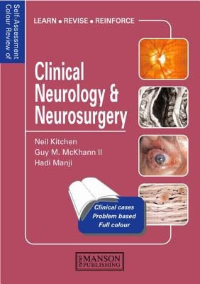 Clinical Neurology and Neurosurgery: Self-Assessment Colour Review by D. Kitchen, Neil