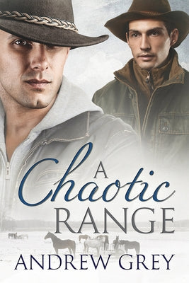 A Chaotic Range by Grey, Andrew