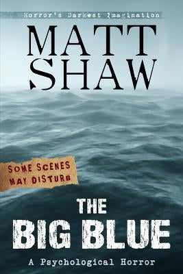 The Big Blue by Shaw, Matt