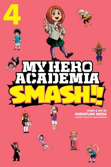 My Hero Academia: Smash!!, Vol. 4, 4 by Horikoshi, Kohei