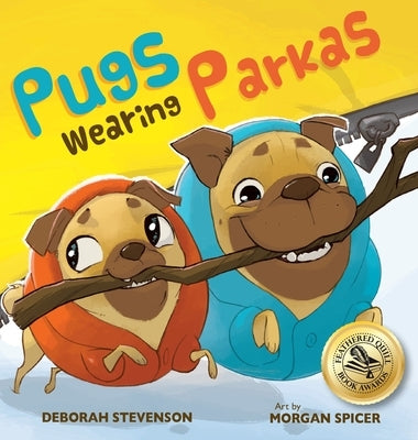 Pugs Wearing Parkas by Stevenson, Deborah