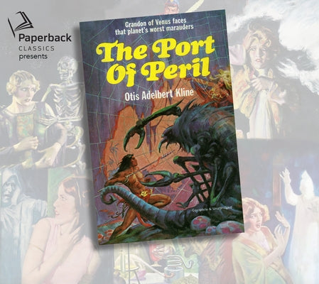 The Port of Peril by Kline, Otis Adelbert