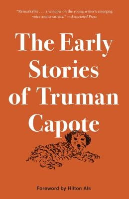 The Early Stories of Truman Capote by Capote, Truman