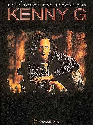 Kenny G - Easy Solos for Saxophone by Kenny, G.