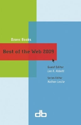 Best of the Web by Abbott, Lee K.