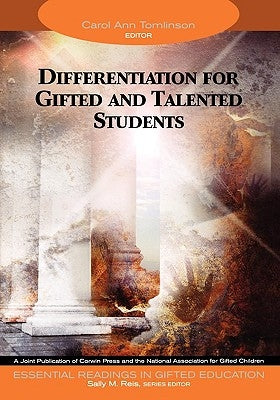 Differentiation for Gifted and Talented Students by Tomlinson, Carol Ann