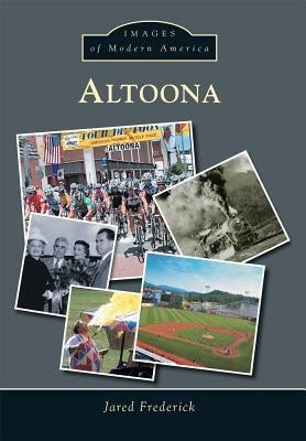 Altoona by Frederick, Jared
