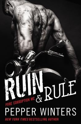 Ruin & Rule by Winters, Pepper