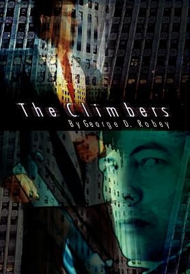 The Climbers by Robey, George D.