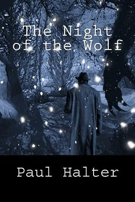 The Night of the Wolf: Collection by Pugmire, John
