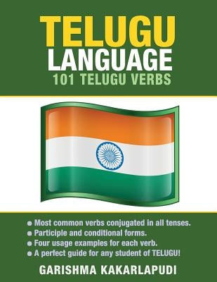 Telugu Language: 101 Telugu Verbs by Kakarlapudi, Garishma