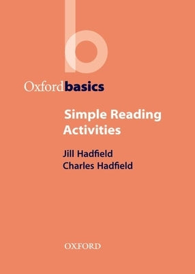 Simple Reading Activities by Hadfield, Jill