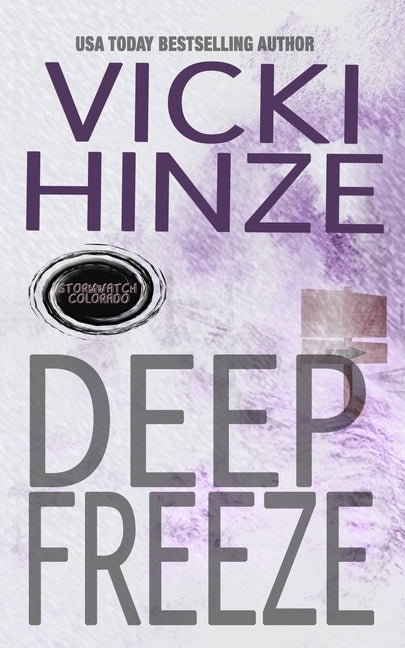 Deep Freeze by Hinze, Vicki