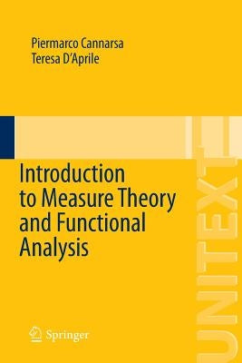 Introduction to Measure Theory and Functional Analysis by Cannarsa, Piermarco