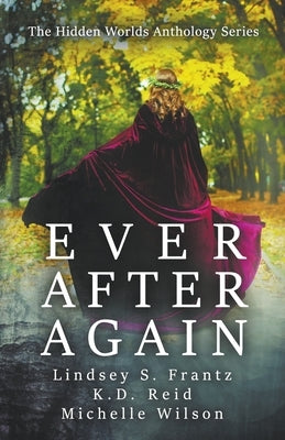 Ever After Again by Wilson, Michelle