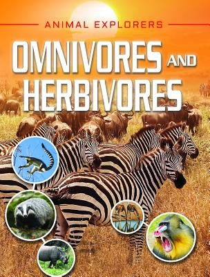 Omnivores and Herbivores by Leach, Michael