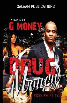 Drug Money by Abdul-Malik, Zahrah