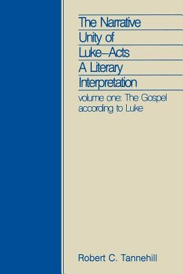 Narrative Unity Luke Acts Vol by Tannehill, Robert