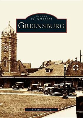 Greensburg by DeRose, P. Louis