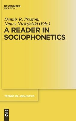 A Reader in Sociophonetics by No Contributor
