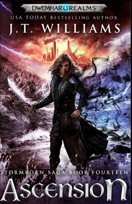 Ascension: A Tale of the Dwemhar by Williams, J. T.