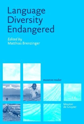 Language Diversity Endangered by Brenzinger, Matthias