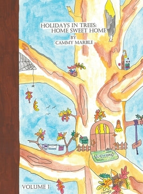 Holidays in Trees by Marble, Cammy