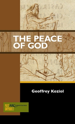 The Peace of God by Koziol, Geoffrey