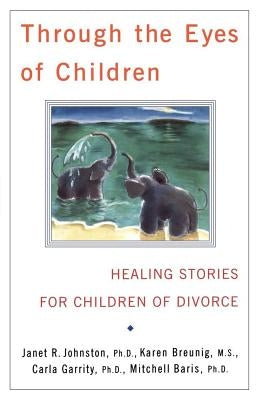 Through the Eyes of Children by Garrity, Carla