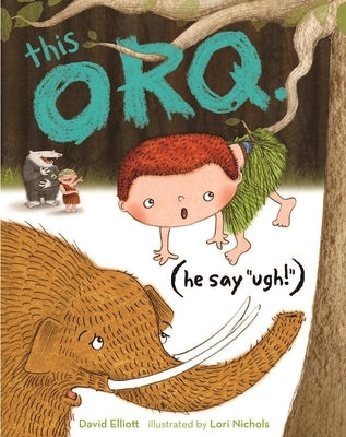 This Orq. (He Say Ugh!) by Elliott, David