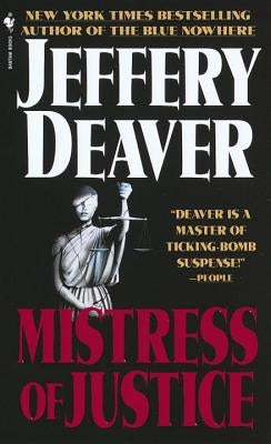 Mistress of Justice by Deaver, Jeffery