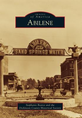 Abilene by Bearce, Stephanie
