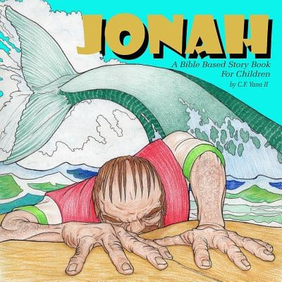 Jonah by Yana II, Charles Frederick