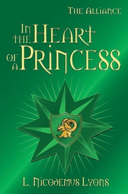 In the Heart of a Princess by Lyons, L. Nicodemus