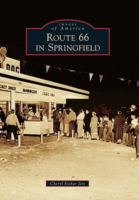 Route 66 in Springfield by Jett, Cheryl Eichar