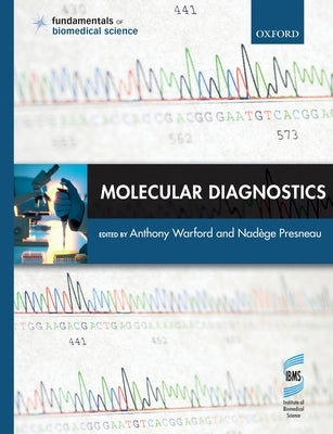 Molecular Diagnostics by Warford, Anthony