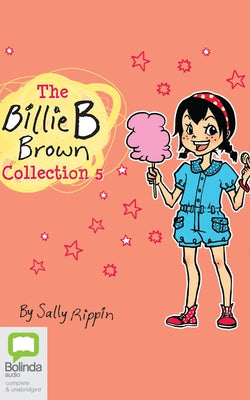 Billie B Brown Collection #5 by Rippin, Sally